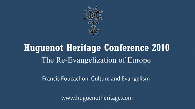 Culture and Evangelism | Francis Foucachon