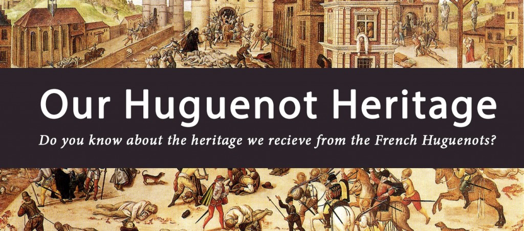 Banner - Our Huguenot Heritage